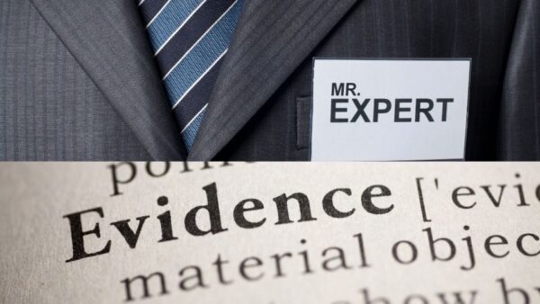 (In the image the importance of expert evidence can be seen being emphasized upon) 
